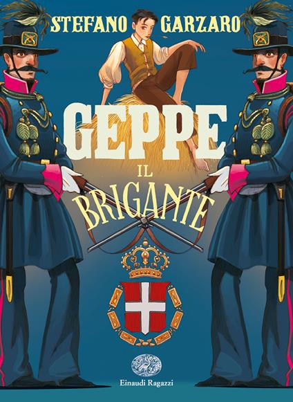 Geppe il brigante - Stefano Garzaro - copertina