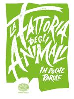 La fattoria degli animali da George Orwell