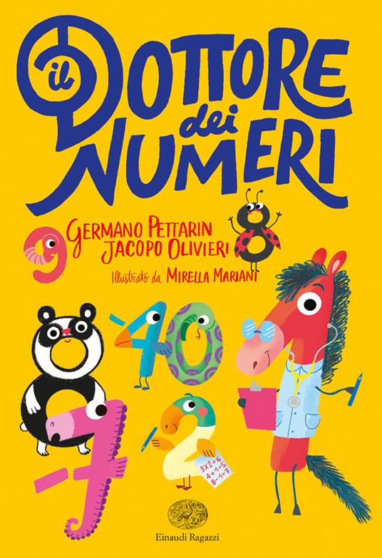 Il dottore dei numeri - Germano Pettarin,Jacopo Olivieri - copertina