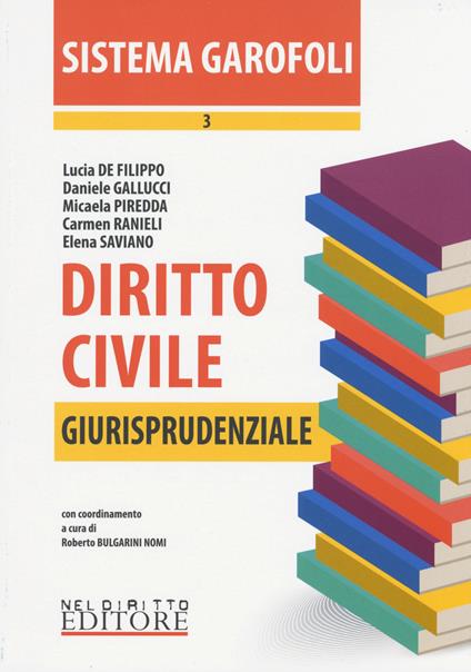 Diritto civile. Giurisprudenziale. Vol. 3 - copertina