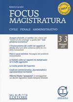 Focus magistratura. Concorso magistratura 2017: Civile, penale, amministrativo. Con Contenuto digitale per download e accesso on line. Vol. 3