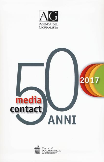 Agenda del giornalista 2017. Media contact - copertina