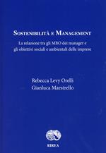 Sostenibilità e management. La relazione tra gli MBO dei manager e gli obiettivi sociali e ambientali delle imprese