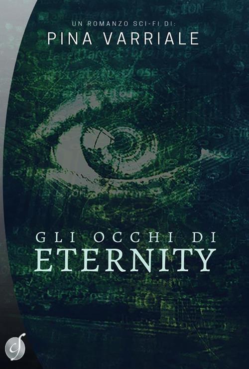 Gli occhi di Eternity - Pina Varriale - ebook