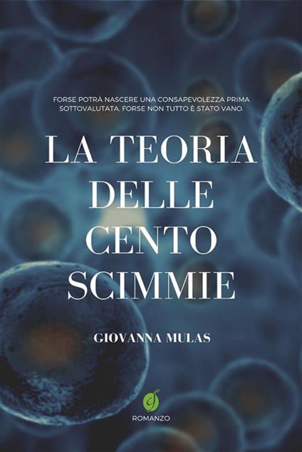 La teoria delle cento scimmie - Giovanna Mulas - ebook