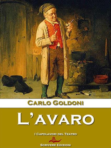 L' avaro - Carlo Goldoni - ebook