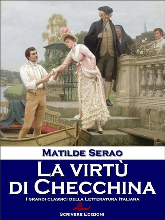 La virtù di Checchina - Matilde Serao - ebook