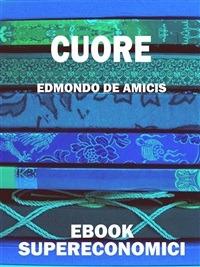 Cuore - Edmondo De Amicis - ebook