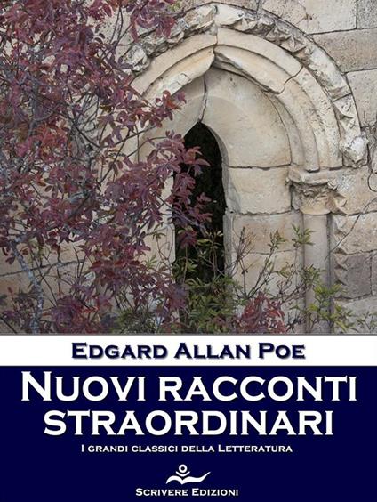 Nuovi racconti straordinari - Edgar Allan Poe,Rodolfo Arbib - ebook