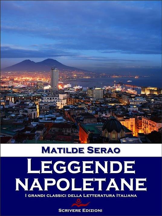 Leggende napoletane - Matilde Serao - ebook