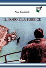 Il nodo e la forbice