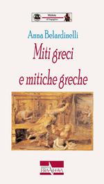 Miti greci e mitiche greche