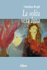 La solita vera luna