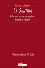 La Suntina. Riflessioni tra costume e politica in dialetto perugino