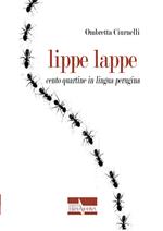 Lippe lappe. Cento quartine in lingua perugina