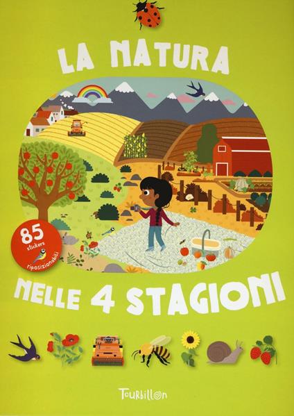 La natura nelle 4 stagioni. Con adesivi. Ediz. illustrata - copertina