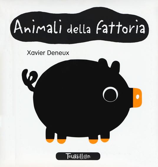 Gli animali della fattoria. Ediz. a colori