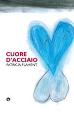 Cuore d'acciaio