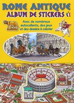 Ancient Rome. Sticker album. Ediz. francese