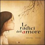 Le radici dell'amore