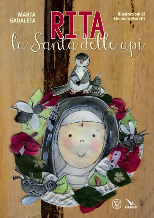 Rita. La santa delle api - Marta Gadaleta - copertina