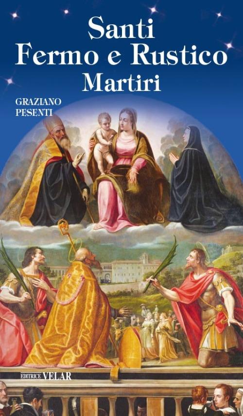 Santi Fermo e Rustico martiri - Graziano Pesenti - copertina