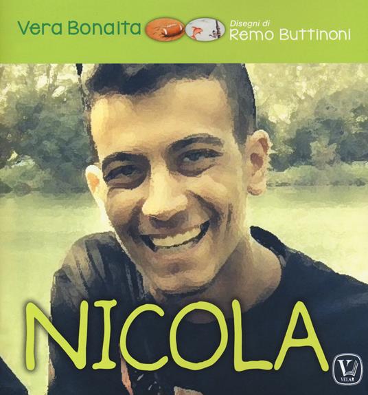 Nicola. Ediz. a colori - Vera Bonaita - copertina