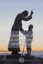 Cenni circa la direzione spirituale