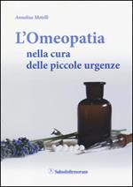 L' omeopatia nella cura delle piccole urgenze