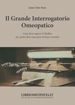 Il grande interrogatorio omeopatico. Cosa deve sapere il medico per poter fare una prescrizione corretta