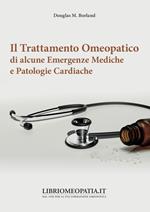 Il trattamento omeopatico di alcune emergenze mediche e patologie cardiache