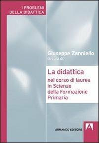 La didattica nel corso di laurea in Scienze della formazione primaria - copertina