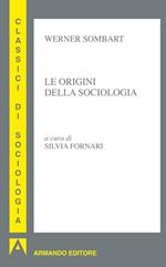 Le origini della sociologia