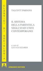 Il sistema della parentela negli Stati Uniti contemporanei