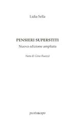 Pensieri superstiti. Ediz. ampliata