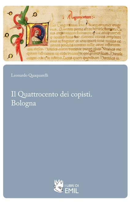 Il Quattrocento dei copisti. Bologna - copertina