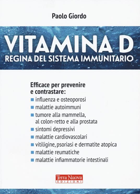 Vitamina D. Regina del sistema immunitario - Paolo Giordo - copertina