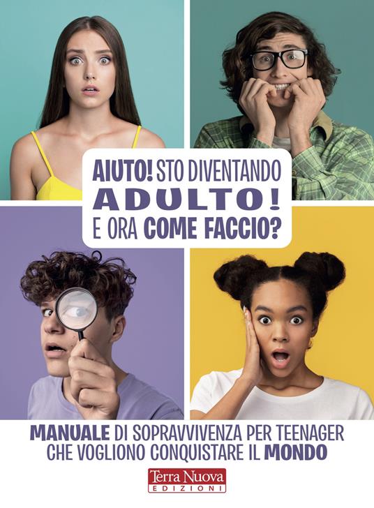 Aiuto! Sto diventando adulto! Una guida per vivere nel mondo dei vecchi - Helen Redding - copertina