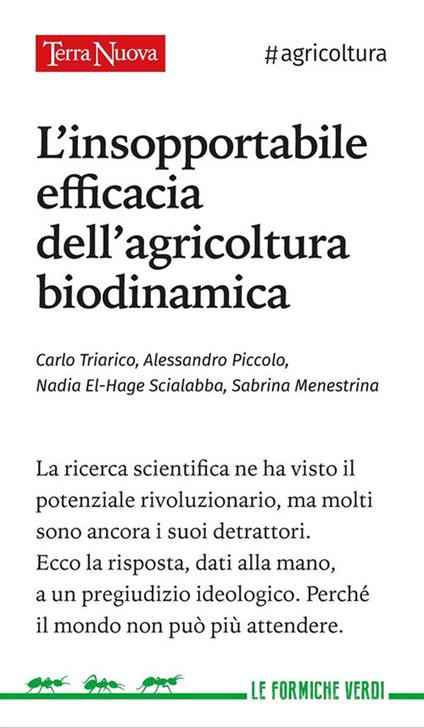 L' insopportabile efficacia dell'agricoltura biodinamica - Nadia El-Hage Scialabba,Sabrina Menestrina,Alessandro Piccolo,Carlo Triarico - ebook