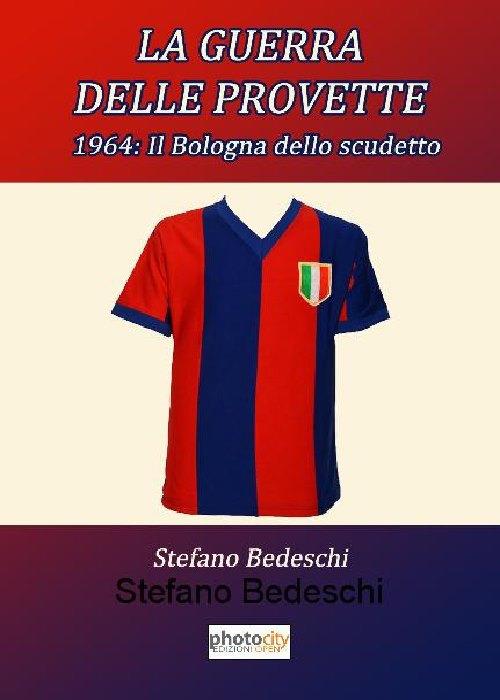 La guerra delle provette - Stefano Bedeschi - copertina