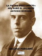 La figura dell’«inetto» nel Rubè di Giuseppe Antonio Borgese