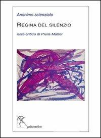 Regina del silenzio - Anonimo - copertina