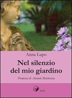 Nel silenzio del mio giardino