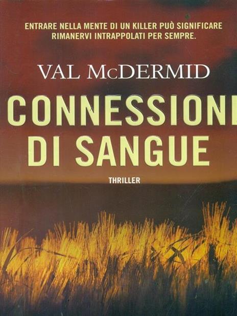 Connessioni di sangue - Val McDermid - 3