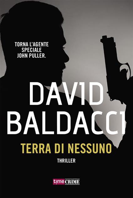 Terra di nessuno - David Baldacci - ebook