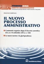 Il nuovo processo amministrativo