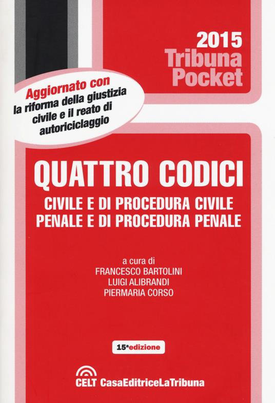 Quattro codici. Civile e di procedura civile, penale e di procedura penale - copertina