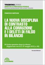 La nuova disciplina di contrasto alla corruzione e i delitti di falso in bilancio