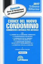 Codice del nuovo condominio. Commentato articolo per articolo