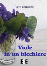 Viole in un bicchiere